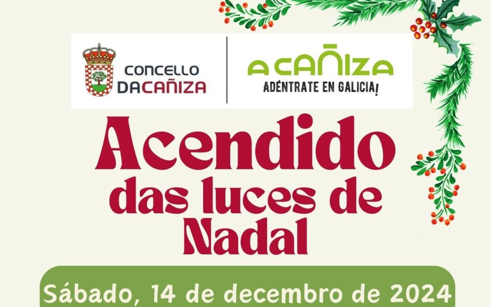A Cañiza da a benvida ao NADAL este sábado, 14 de decembro, co acendido das luces e do árbol da PRAZA MAIOR