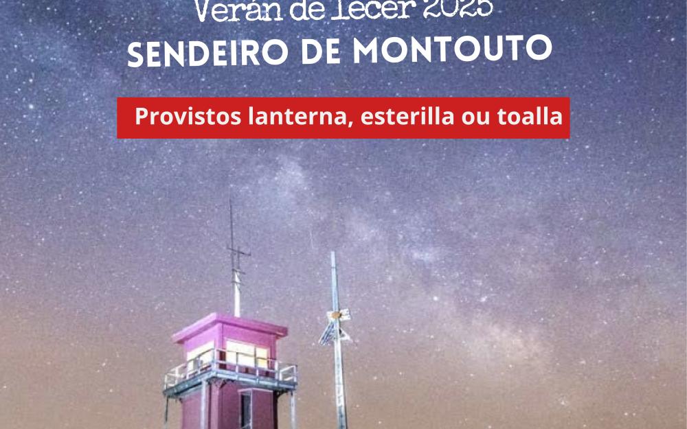 ANDAINA NOCTURNA – SENDEIRO DE MONTOUTO