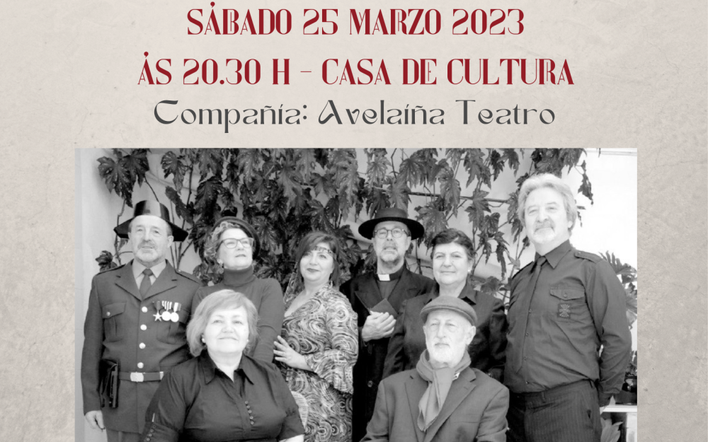 Representación da obra de Teatro A Lola, o 25 de abril no Auditorio da Casa de Cultura