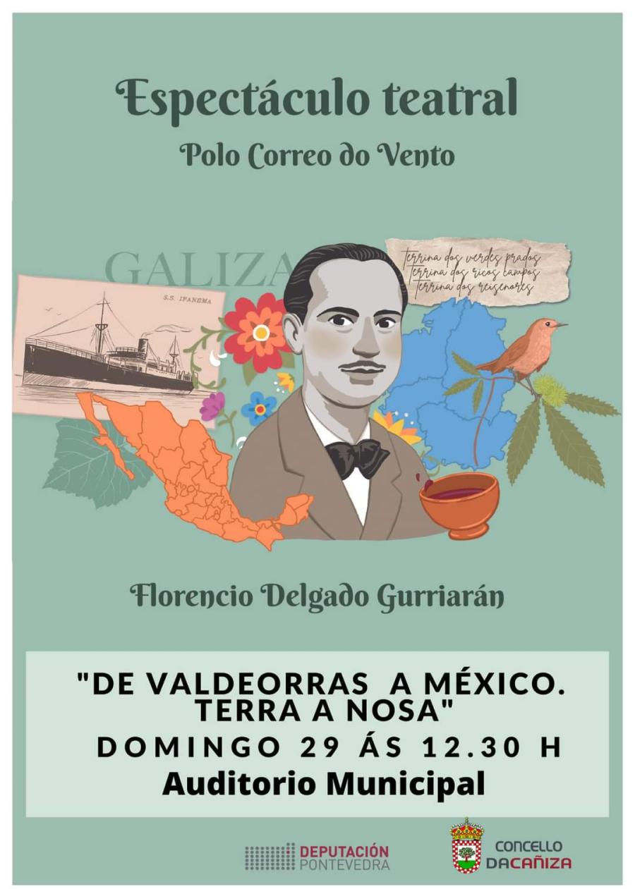 Obra de teatro "De Valdeorras a México. Terra a Nosa".