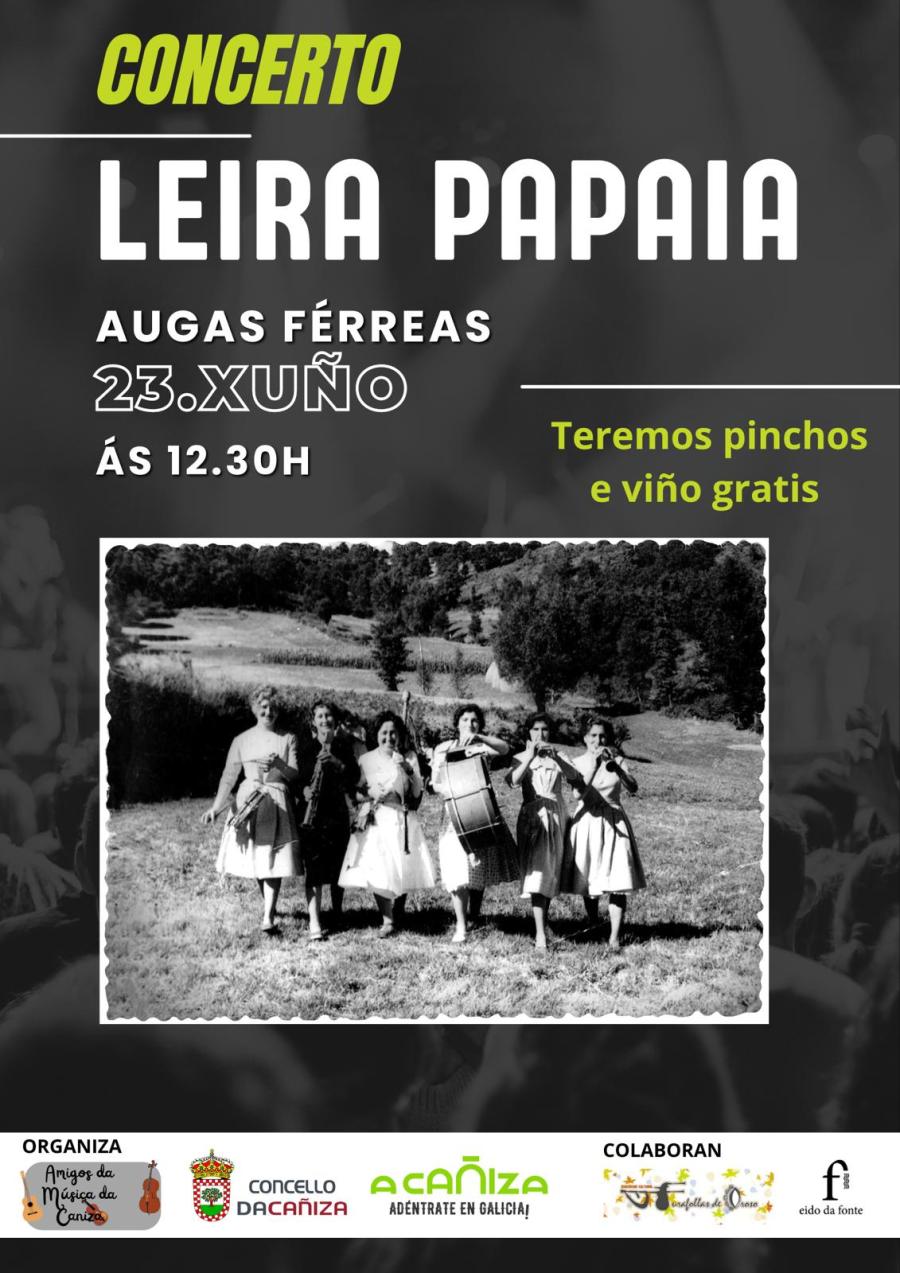 Concerto de música a cargo do grupo LEIRA PAPAIA. o domingo 23 de xuño, ás 12.30h no Parque das Augas Férreas